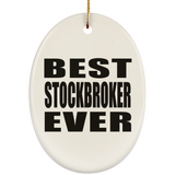 Best Stockbroker Ever - Oval Ornament