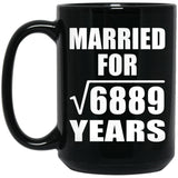 83rd Anniversary Married For Square Root of 6889 Years - 15oz Coffee Mug Black