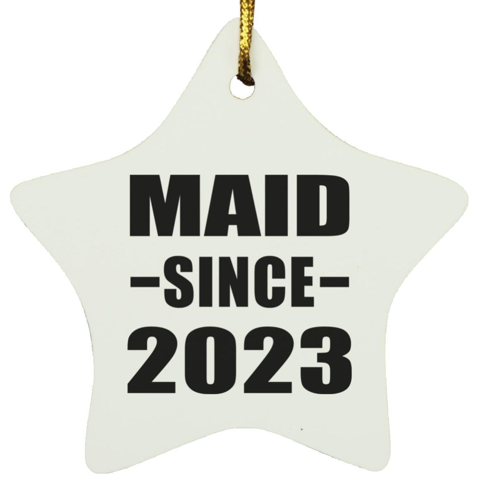 Maid Since 2023 - Star Ornament