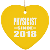 Physicist Since 2018 - Heart Ornament