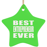 Best Entrepreneur Ever - Star Ornament
