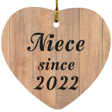 Niece Since 2022 - Heart Ornament C