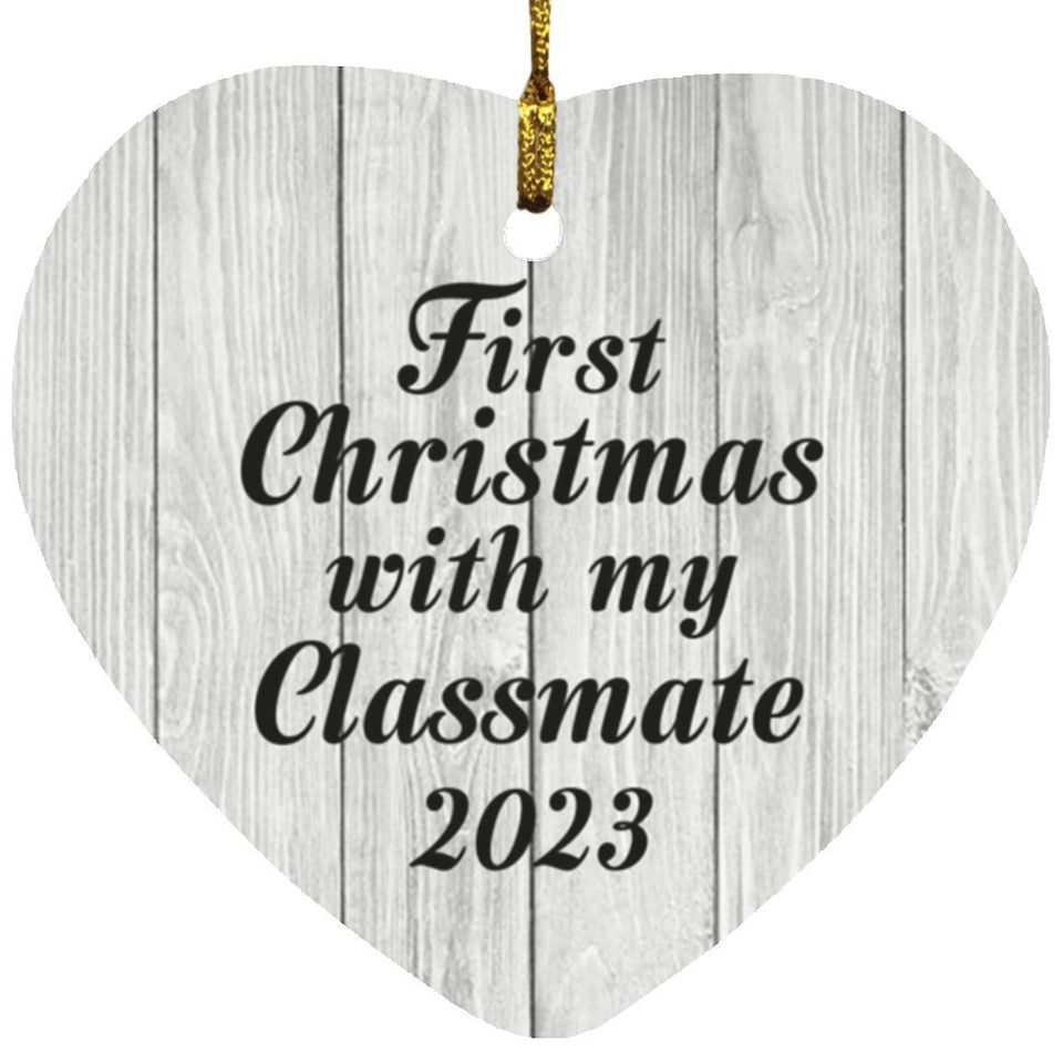 First Christmas With My Classmate 2023 - Heart Ornament F