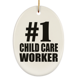 Number One #1 Child Care Worker - Oval Ornament