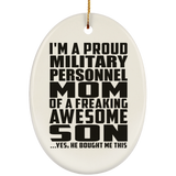 Proud Military Personnel Mom Of Awesome Son - Oval Ornament