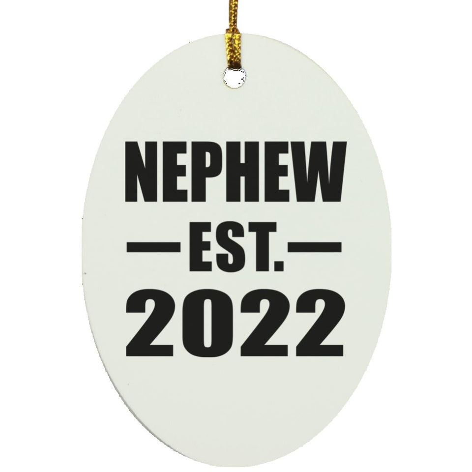 Nephew Established EST. 2022 - Oval Ornament