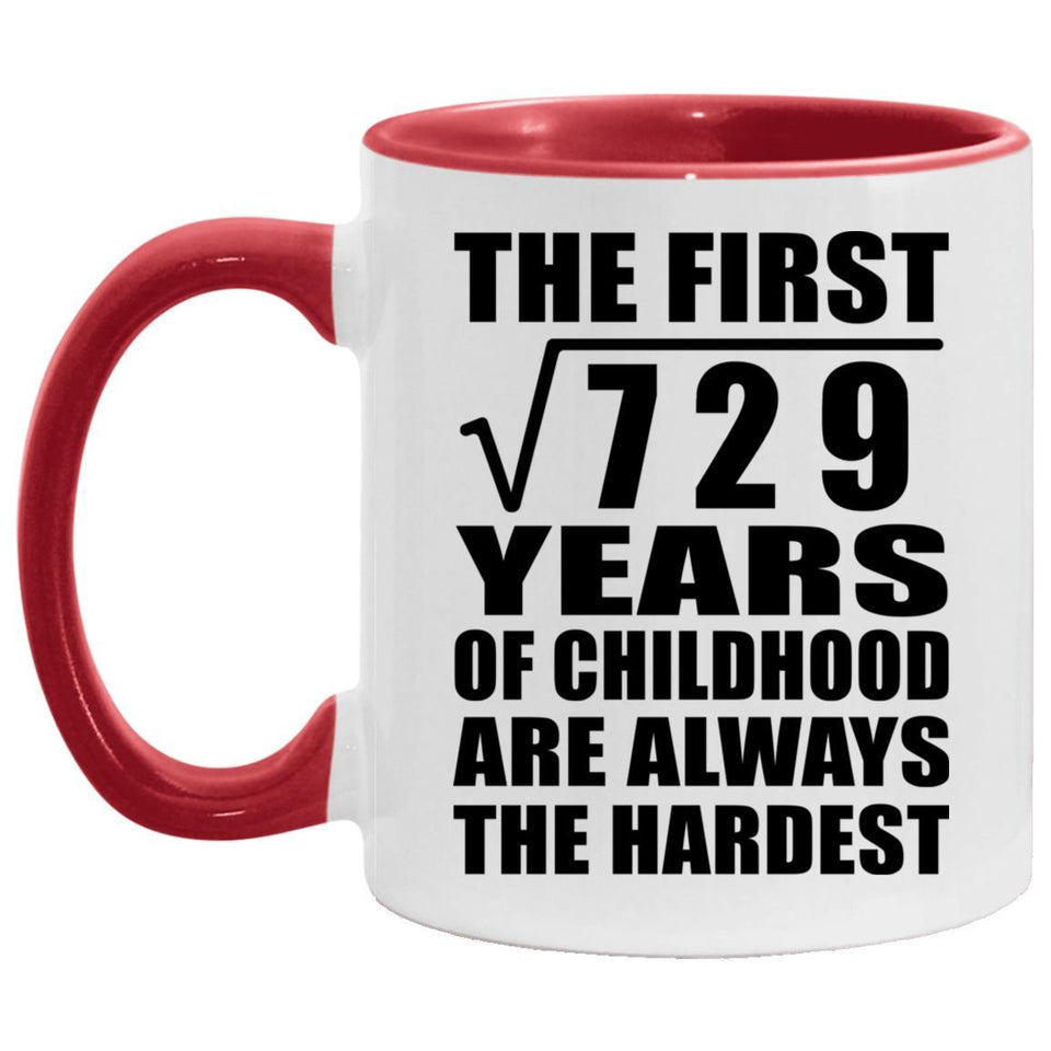 27th Birthday Square Root of 729 Years of Childhood - 11oz Accent Mug Red