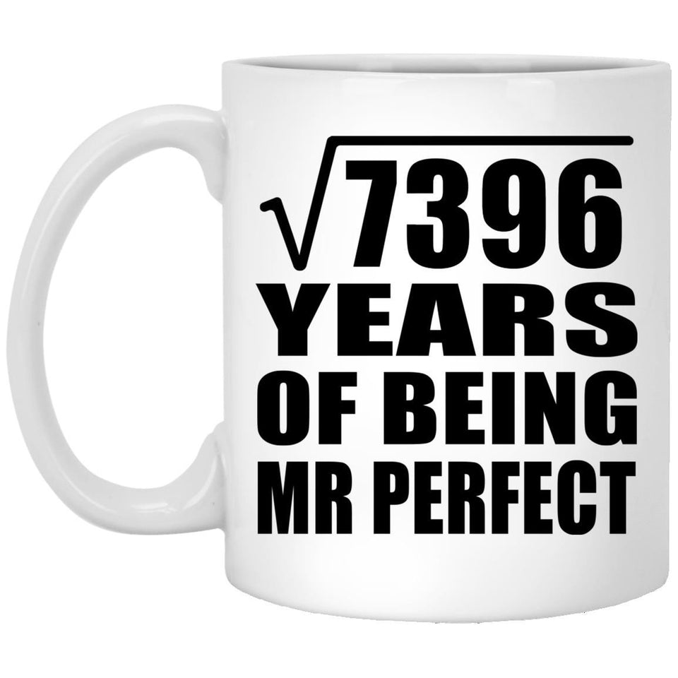 86th Anniversary Square Root of 7396 Years of Mr Perfect - 11oz Coffee Mug