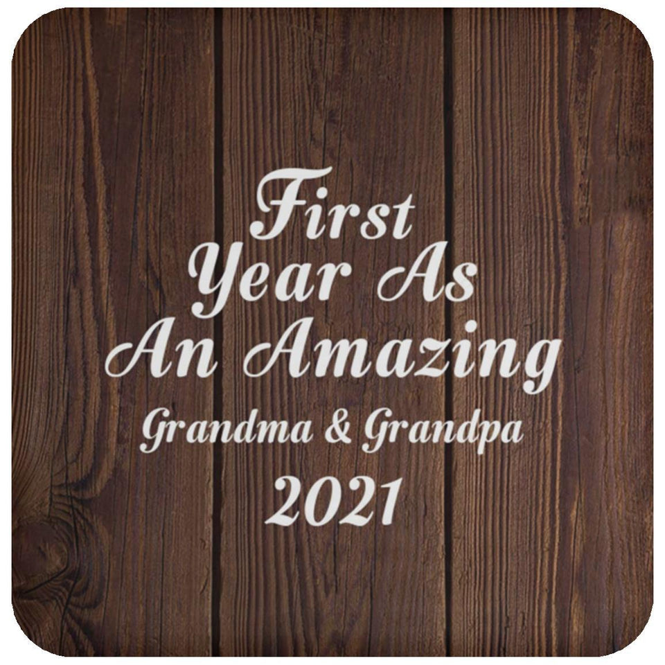 First Year As An Amazing Grandma & Grandpa 2021 - Drink Coaster D