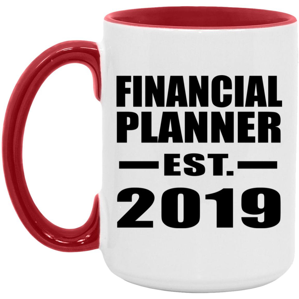 Financial Planner Established EST. 2019 - 15oz Accent Mug Red