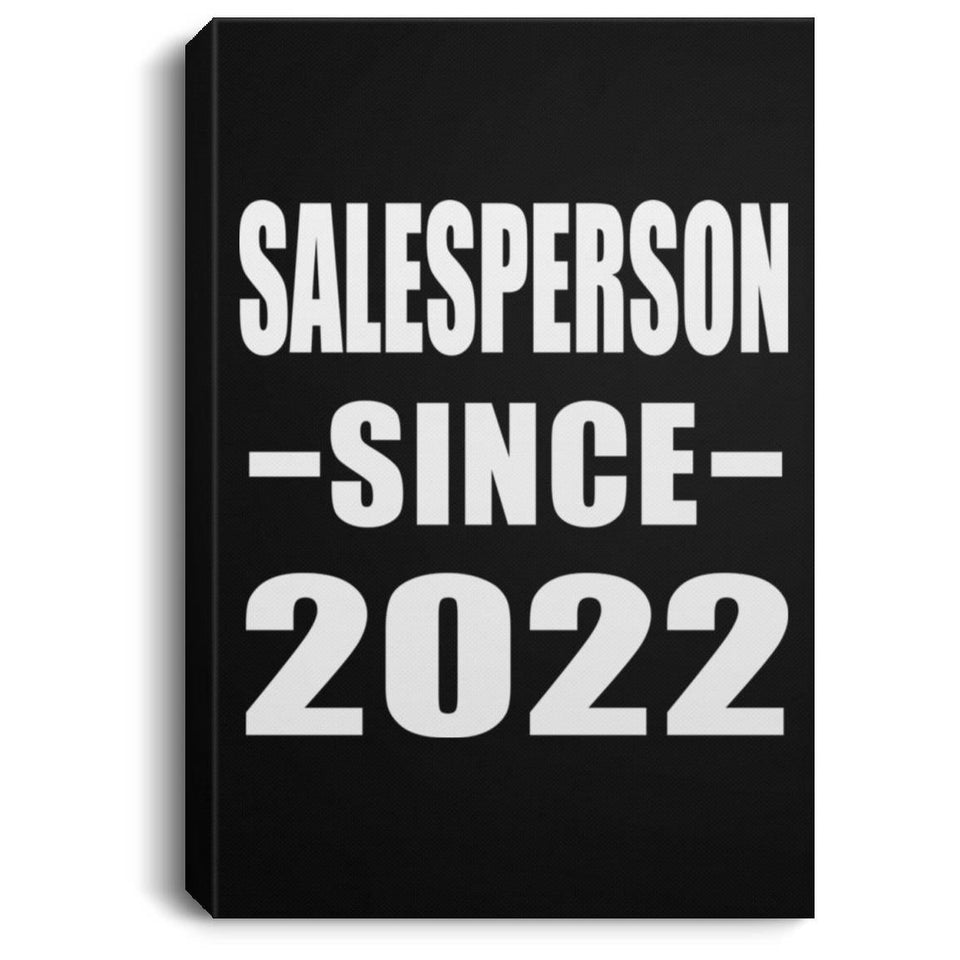 Salesperson Since 2022 - Canvas Portrait