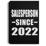 Salesperson Since 2022 - Canvas Portrait