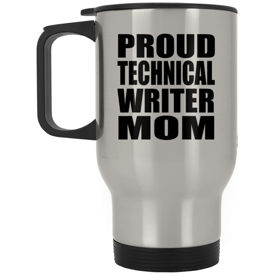 Proud Technical Writer Mom - Silver Travel Mug