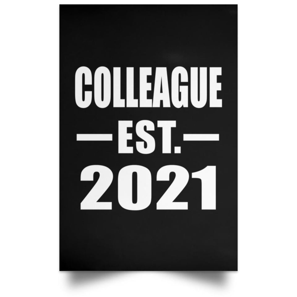 Colleague Established EST. 2021 - Poster Portrait