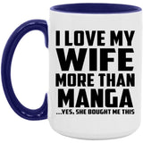 I Love My Wife More Than Manga - 15oz Accent Mug Purple