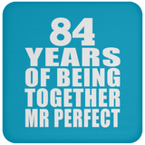 84th Anniversary 84 Years Of Being Mr Perfect - Drink Coaster