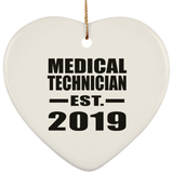 Medical Technician Established EST. 2019 - Heart Ornament