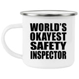 World's Okayest Safety Inspector - 12oz Camping Mug