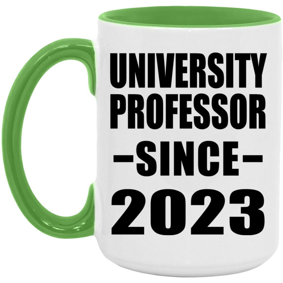 University Professor Since 2023 - 15oz Accent Mug Green