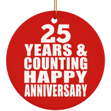 Happy 25th Anniversary 25 Years & Counting - Circle Ornament