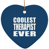 Coolest Therapist Ever - Heart Ornament