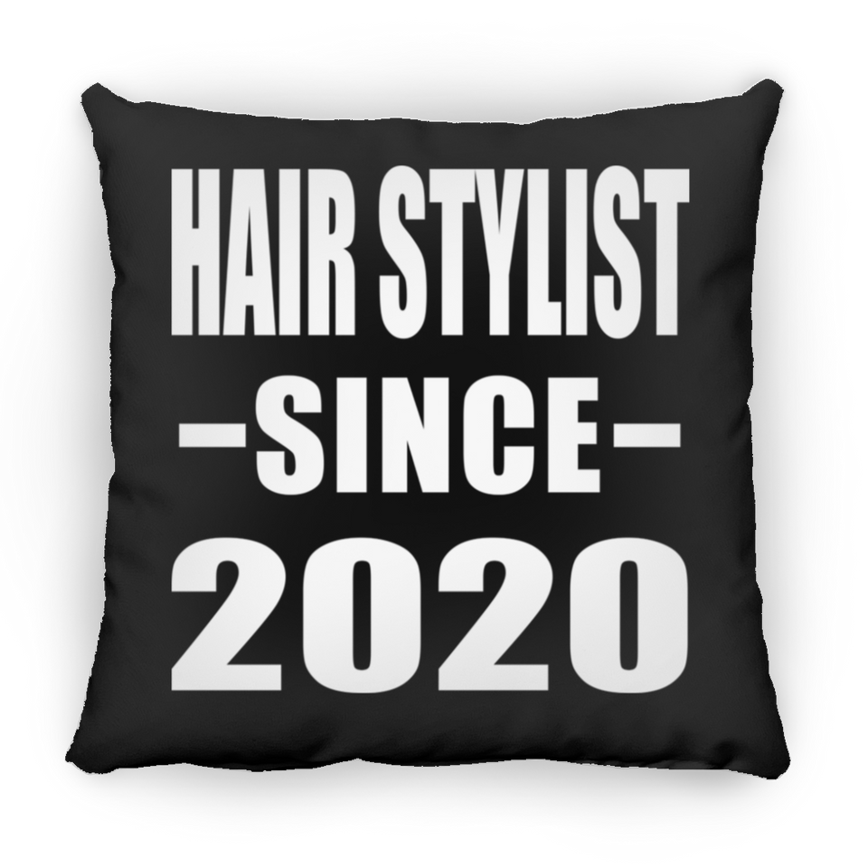 Hair Stylist Since 2020 - Throw Pillow Black