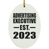Advertising Executive Established EST. 2023 - Oval Ornament