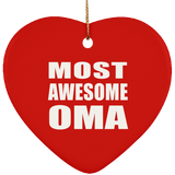 Most Awesome Oma - Heart Ornament