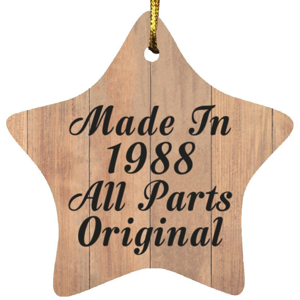 36th Birthday Made In 1988 All Parts Original - Star Ornament C