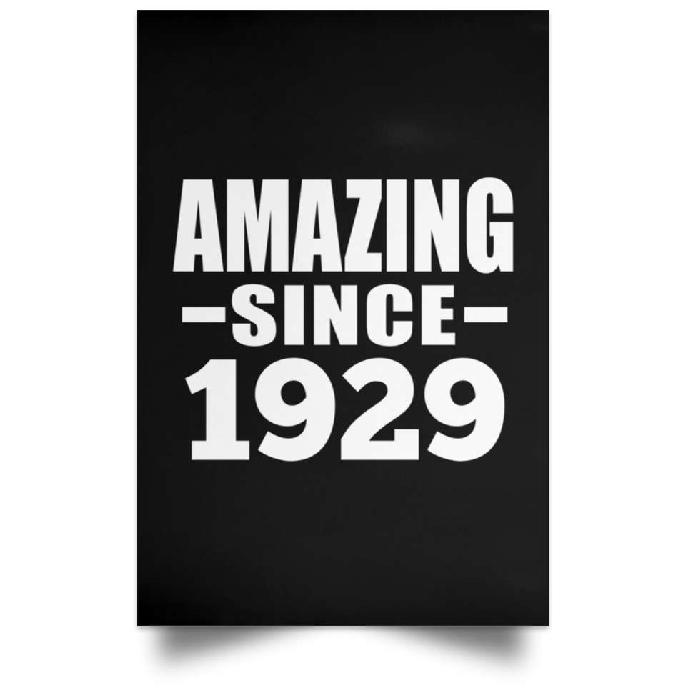 95th Birthday Amazing Since 1929 - Poster Portrait