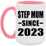 Step Mum Since 2023 - 15oz Accent Mug Pink