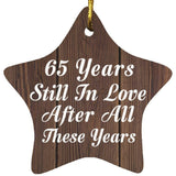 65th Anniversary 65 Years Still In Love After These Years - Star Ornament D