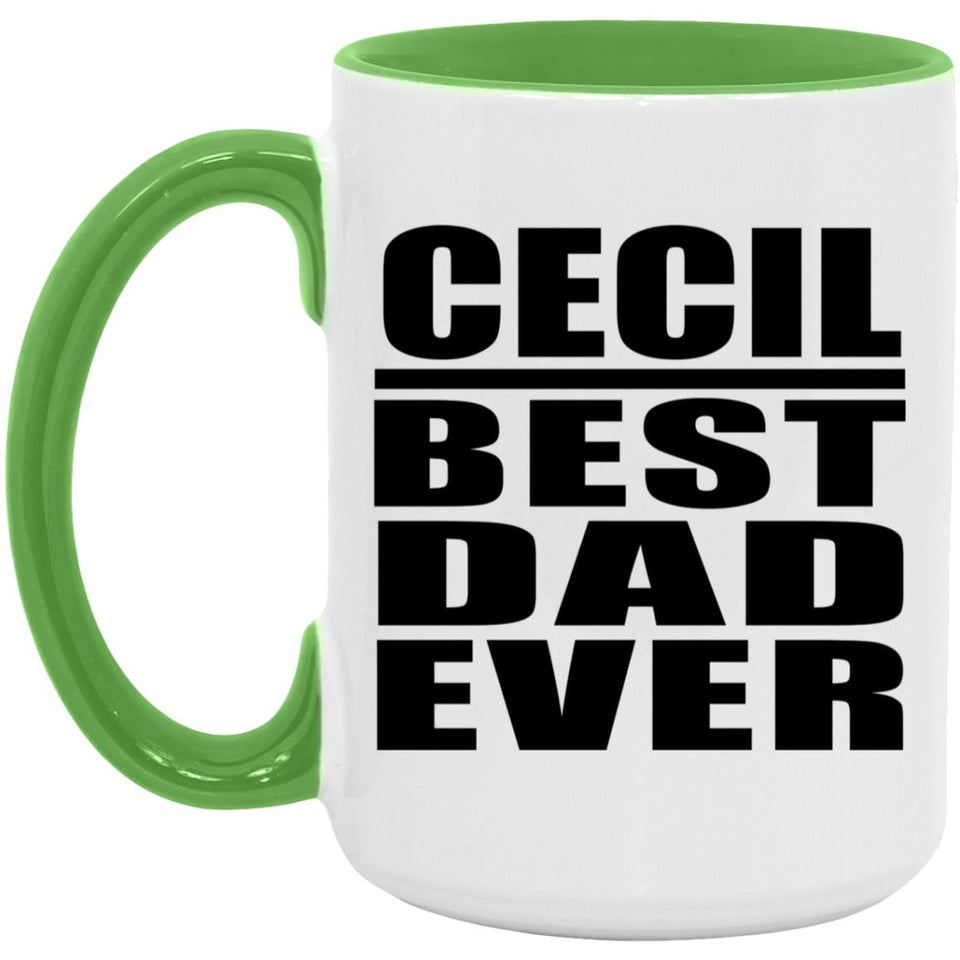 Cecil Best Dad Ever - 15oz Accent Mug Green
