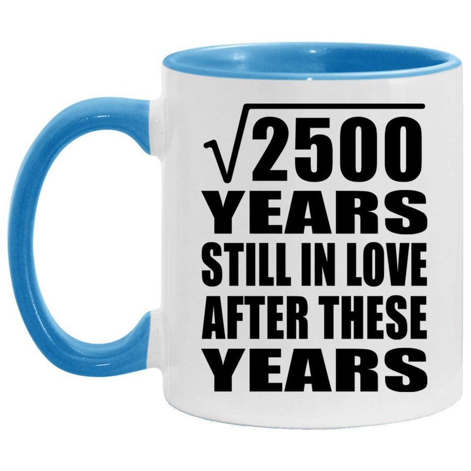 50th Anniversary Square Root of 2500 Years Still In Love - 11oz Accent Mug Blue