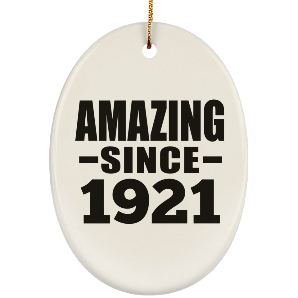 103rd Birthday Amazing Since 1921 - Oval Ornament