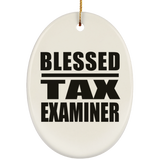 Blessed Tax Examiner - Oval Ornament