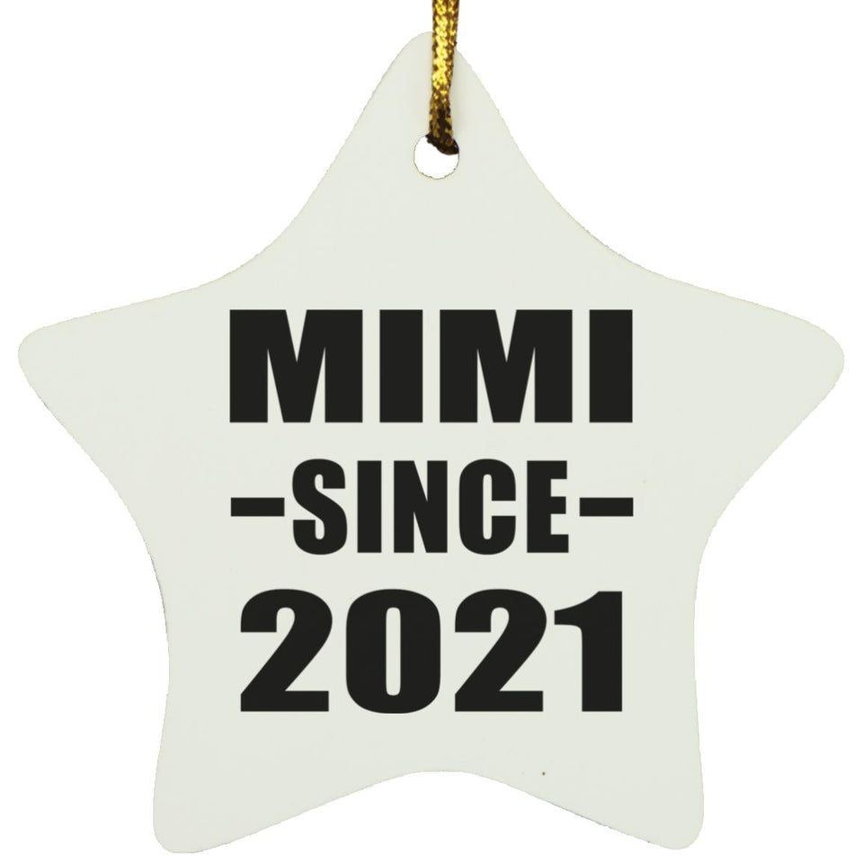Mimi Since 2021 - Star Ornament