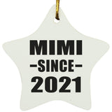Mimi Since 2021 - Star Ornament