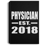 Physician Established EST. 2018 - Canvas Portrait