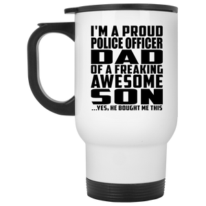 Proud Police Officer Dad Of Awesome Son - White Travel Mug