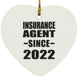 Insurance Agent Since 2022 - Heart Ornament