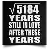 72nd Anniversary Square Root of 5184 Years Still In Love - Poster Square