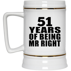 51st Anniversary 51 Years Of Being Mr Right - Beer Stein