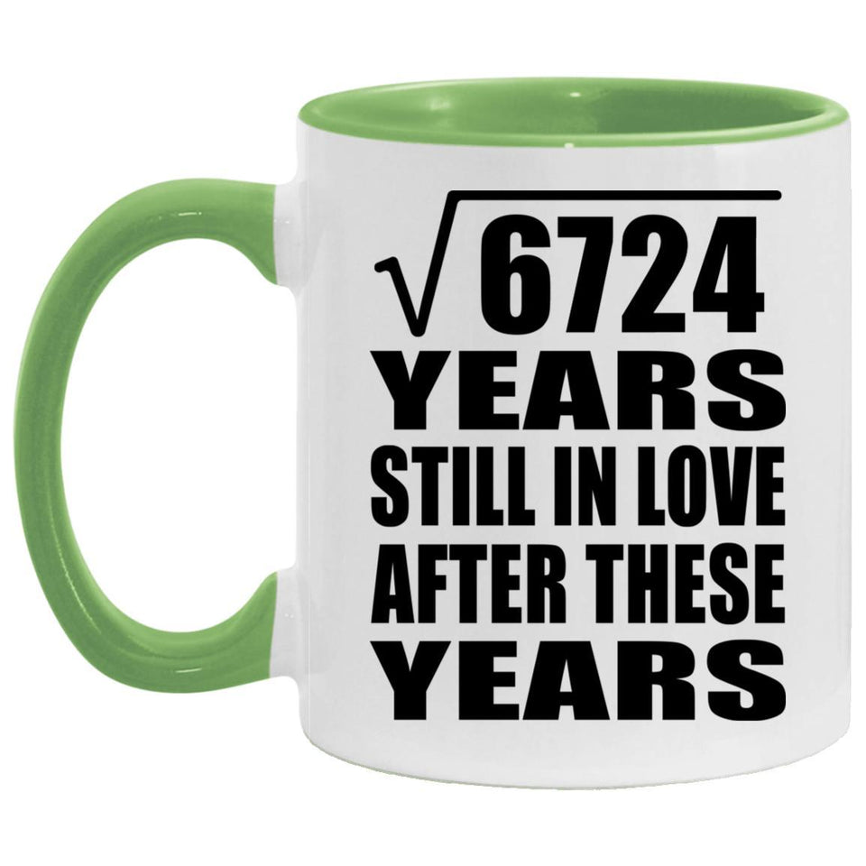 82nd Anniversary Square Root of 6724 Years Still In Love - 11oz Accent Mug Green