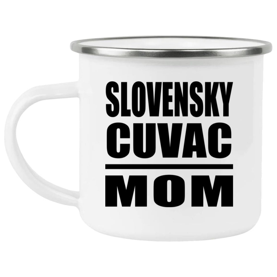Slovensky Cuvac Mom - 12oz Camping Mug