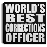 World's Best Corrections Officer - Canvas Square