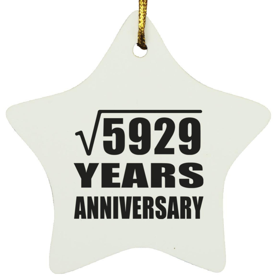 77th Anniversary Square Root of 5929 Years Anniversary - Star Ornament