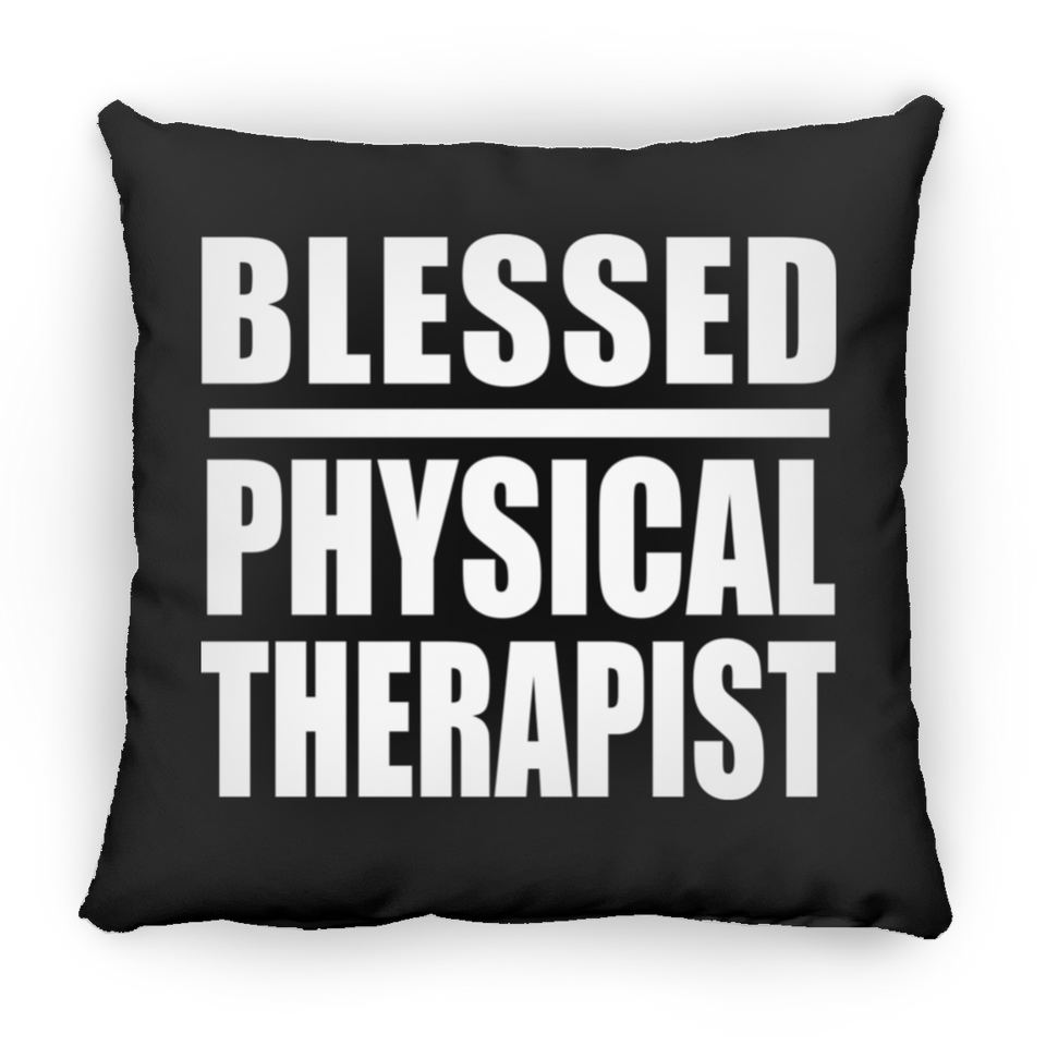 Blessed Physical Therapist - Throw Pillow Black