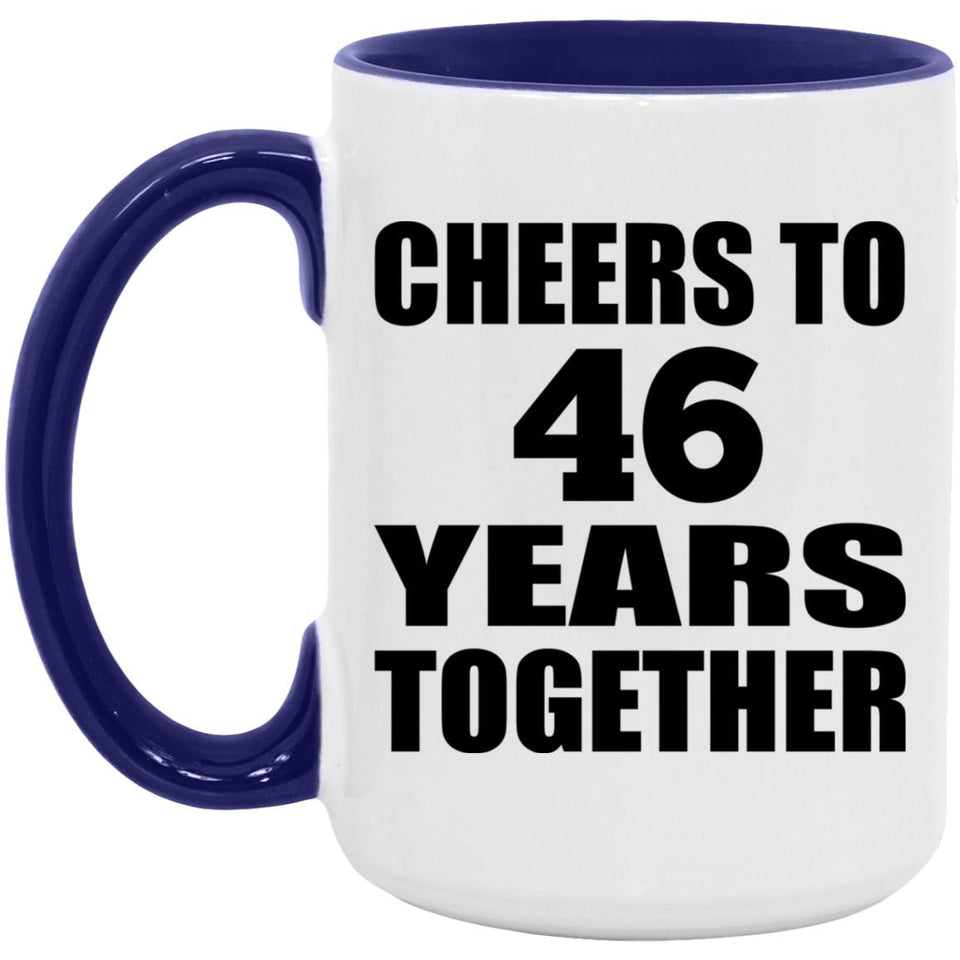 46th Anniversary Cheers To 46 Years Together - 15oz Accent Mug Purple