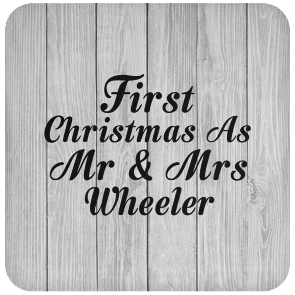 First Christmas As Mr & Mrs Wheeler - Drink Coaster F